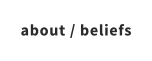 about / beliefs