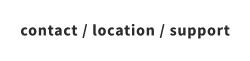 contact / location / support